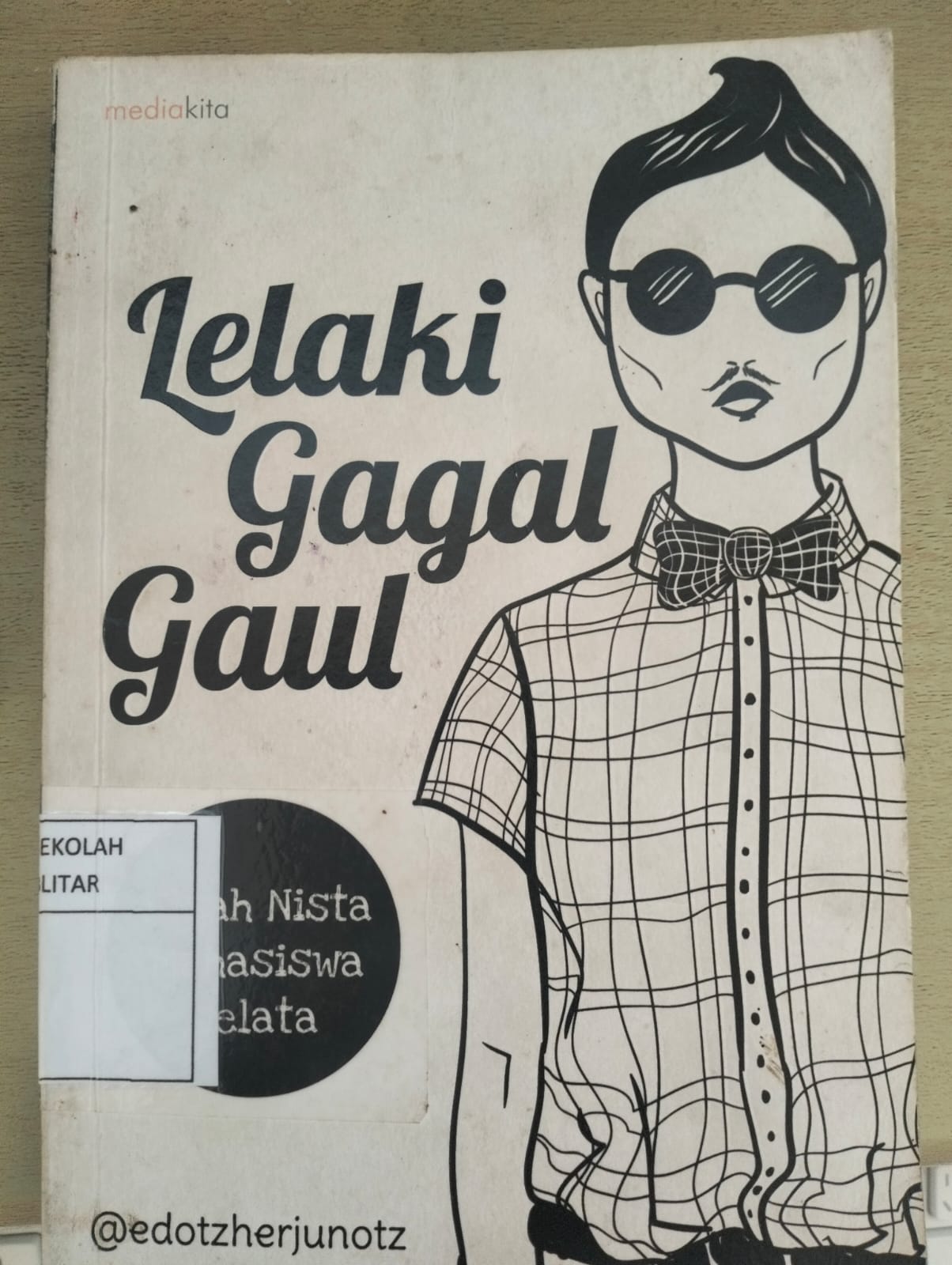 LAKI LAKI GAGAL GAUL