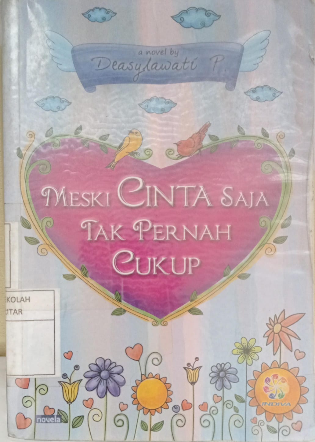 Meski Cinta Saja Tak Pernah Cukup
