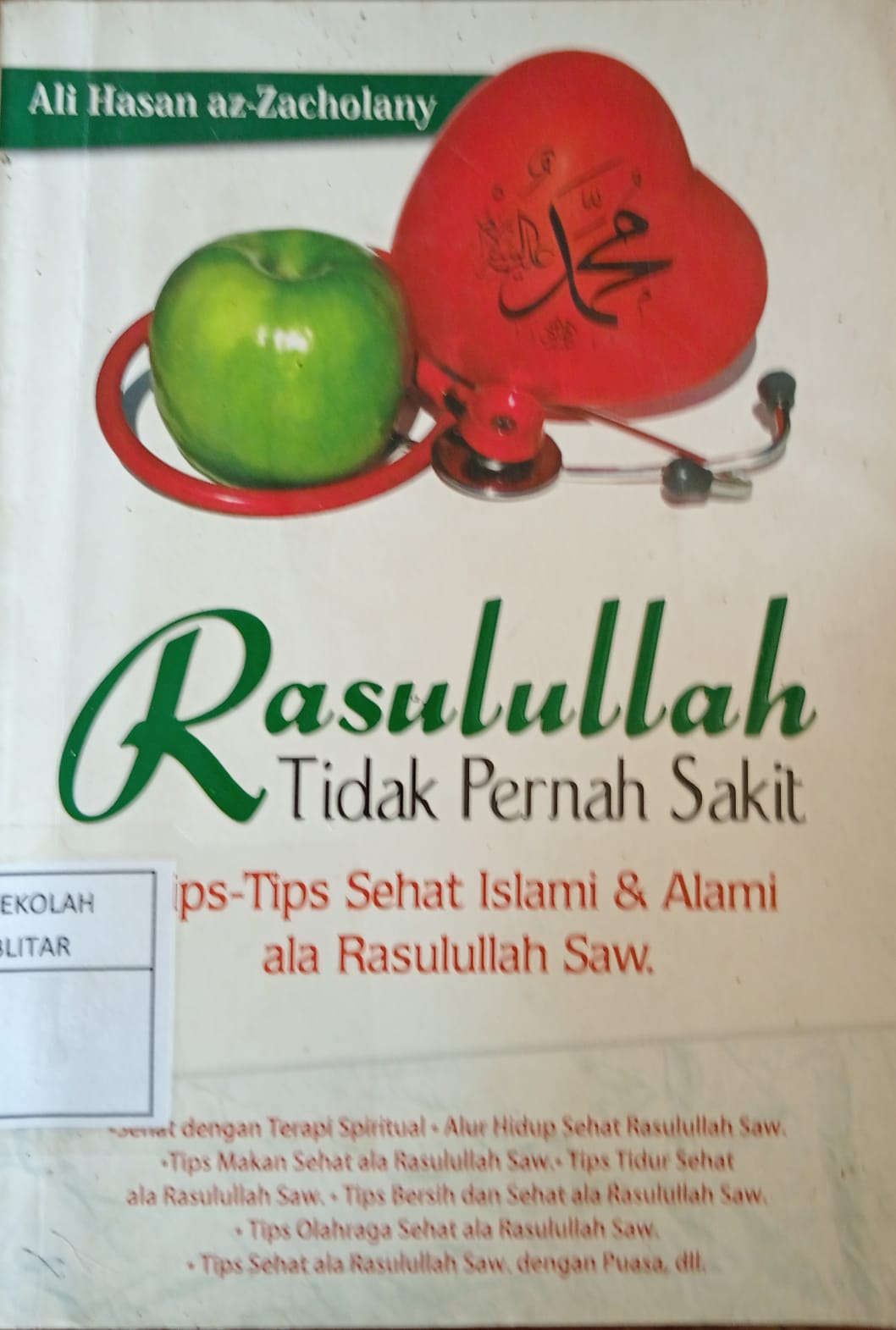 Rasulullah Tidak Pernah Sakit