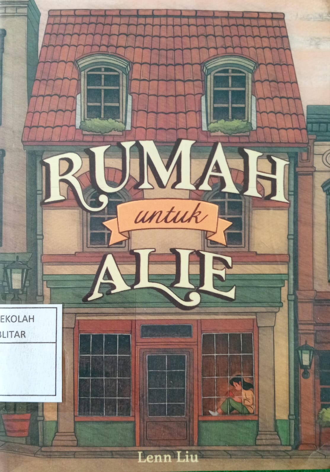 Rumah untuk Alie