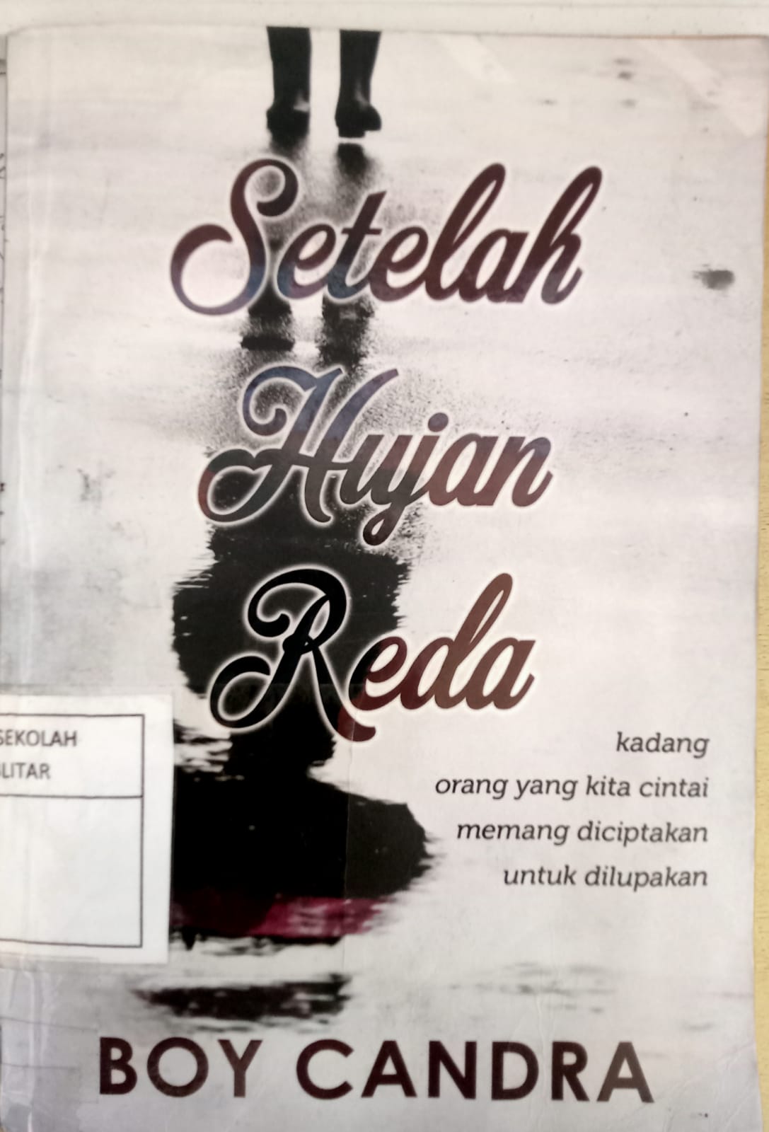 Setelah Hujan Reda