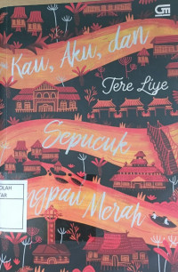 Image of Kau Aku dan Sepucuk Angpau Merah