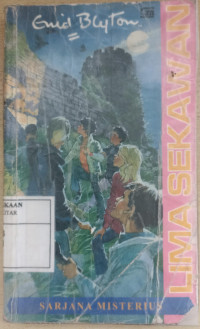 Image of Lima Sekawan : Sarjana Misterius