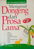 Mengenal Dongeng dan Prosa Lama