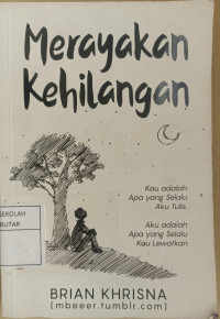 Merayakan Kehilangan
