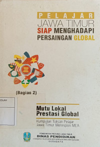 Image of Pelajar Jawa Timur Siap Menghadapi Persaingan Global