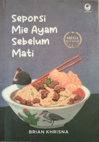 Image of Seporsi Mie Ayam Sebelum Mati
