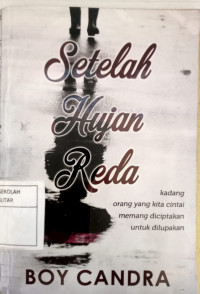 Image of Setelah Hujan Reda