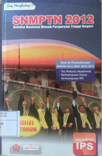 Image of SNMPTN 2012 : Seleksi Perguruan Tinggi Negeri