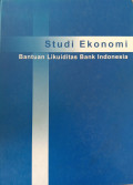 Studi Keuangan : Bantuan Likuiditas Bank Indonesia