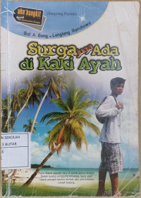 Image of Surga Juga Ada di Kaki Ayah