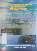 Tata Cara Berlalu Lintas Di Indonesia (Highway Code)