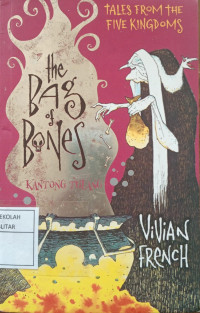 Image of The Bag of Bones= Kantong Tulang